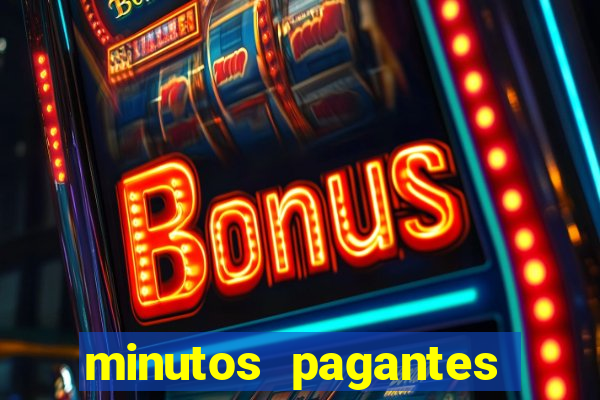 minutos pagantes slots pg